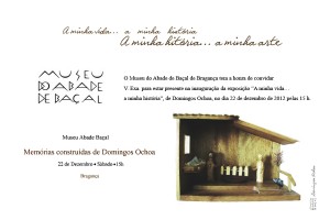 Memórias construídas de Domingos Ochoa - Museu Abade Baçal