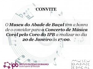 Concerto de Música Coral - Coro do IPB - Museu do Abade de Baçal