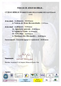 Páscoa de Jesus na Bíblia - Curso Bíblico orientado pelo Padre Rui Santiago - Associação Entre Famílias - Bragança