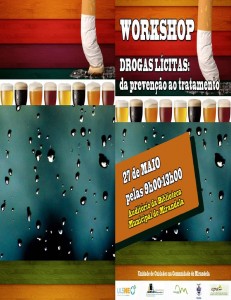 Workshop ''Drogas Lícitas: da prevenção ao tratamento'' - Mirandela