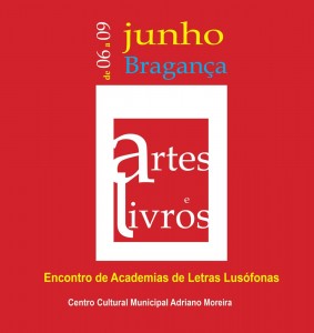 Encontro de Academias de Letras Lusófonas - Bragança