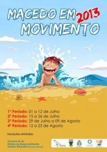 Macedo em Movimento - Verão 2013 - Macedo de Cavaleiros