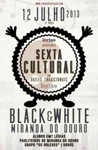 Participe no Bar Black & White - Miranda do Douro