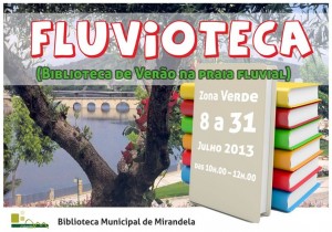 Fluvioteca - Biblioteca de Verão na Praia Fluvial - Mirandela