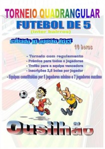 Participe no Torneio Quadrangular Futebol de 5 - Ousilhão