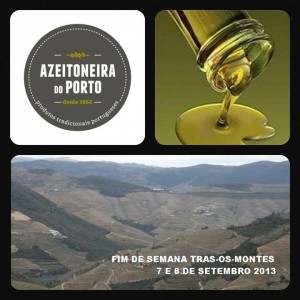 Participe na Azeitoneira Do Porto - Fim de semana Trás-os-Montes