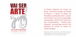 Participe no "Vai Ser Arte! 70 anos de arte contemporânea - Cartões para tapeçaria" - Museu do Abade de Baçal - Bragança