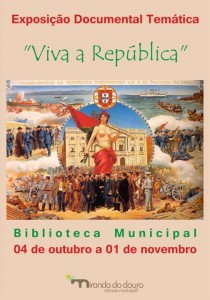 Participe no Exposição Documental Temática - "Viva a República" - Miranda do Douro