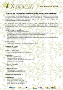 Participe no IX Festival de Sabores do Azeite Novo - Curso de "Produção e Qualidade de Azeitona de Mesa" - Mirandela