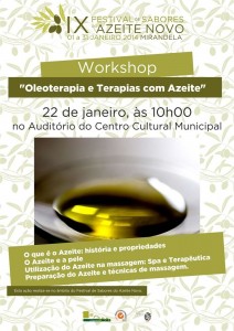 Participe no IX Festival de Sabores do Azeite Novo – Workshop: "Oleoterapia e Terapias com Azeite" – Mirandela