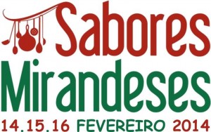 Participe nos Festival de Sabores Mirandeses - Miranda do Douro