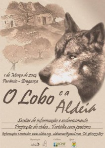 Participe no 4ª edição do "Lobo e a Aldeia" - Grupo Lobo - Associação para a Conservação do Lobo e do seu Ecossistema - Parâmio - Bragança