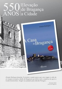 Participe no Livro "A Casa de Bragança" de Ernesto Rodrigues - Livraria Rosa D´Ouro