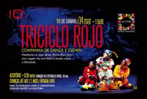 Participe no Triciclo Rojo - Companhia de Dança e Clown - Teatro Municipal de Bragança