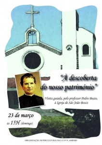 Participe na Visita Guiada a S. João Bosco - Mirandela