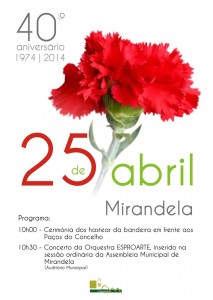 Participe no Comemoração 40º Aniversário do 25 de Abril - Mirandela