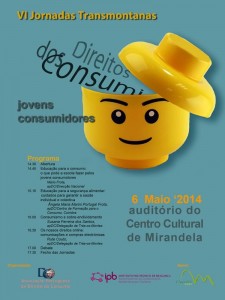 Participe VI Jornadas Transmontanas dos Direitos dos Consumidores - Mirandela