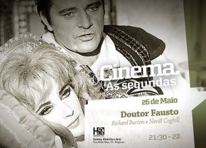 Participe na Cinema: "Doutor Fausto" (1967), de Richard Burton e Nevill Coghill - Galeria História e Arte - Bragança- Vila Flor