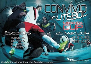 Participe no Convívio de Futebol Miranda Cup - Mirandela do Douro