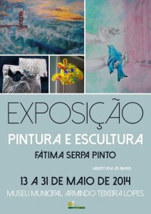Participe no Exposição Pintura de Fátima Serpa Pinto - Mirandela