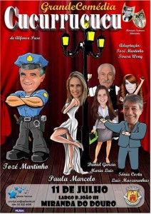 Participe na Noite de Teatro “Cucurrucucu” de Alfonso Paso com Tozé Martinho - Miranda do Douro