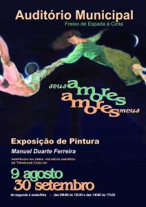 Participe no Exposição de Manuel Ferreira - Freixo de Espada à Cinta