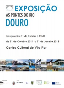 Participe no Exposição "As Pontes do Rio Douro" - Vila Flor
