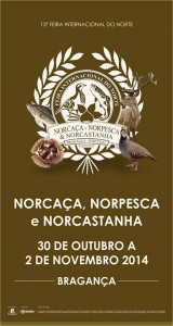 Participe na Norcaça, Norpesca e Norcastanha - Bragança