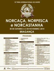 Participe na Norcaça, Norpesca e Norcastanha 2014 - Programa - Bragança