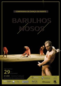 Participe nos BarulhosNosos - Companhia de Dança do Norte - Macedo de Cavaleiros