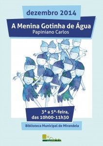 Participe na Hora do Conto: A Menina Gotinha de Água - Mirandela
